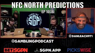 NFC North Predictions & Win Totals - Sports Gambling Podcast (Ep. 1078)
