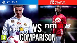 FIFA 18 PS4 Vs Nintendo Switch