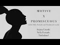 Ariana Grande x Nelly Furtado - Promiscuous Motive (Audio) [feat. Doja Cat & Timbaland]