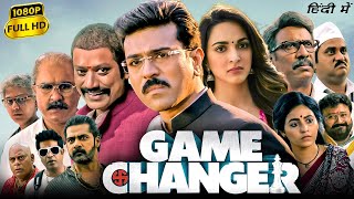 Game Changer Full Movie In Hindi | Ram Charan, Kiara Advani, SJ Suryah | S. Shankar | Facts \u0026 Review