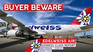 EDELWEISS (for SWISS) A320 Business Class【4K Trip Report Amsterdam to Zurich】Cancelled \u0026 NO Refund!