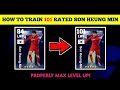 Free SON HEUNG MIN eFootball 2024|Train Players To Max Rating eFootball 24 Player Level Train Guide