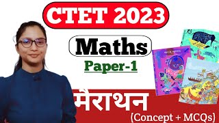 CTET Maths Preparation Paper 1 | Maths CTET Paper 1 | CTET Maths Paper 1 | CTET Maths Marathon 2023