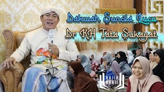 DAKWAH SUNDA LUCU 2023 - Dr KH TATA SUKAYAT