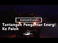 #JelajahEnergi Episode 7 Part 2 - Wow! Tantangan Pengantar Energi Ke Paloh