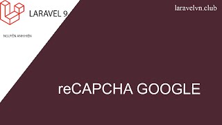 Laravel 9 Google Recaptcha Example Tutorial