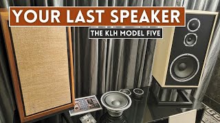 Why the KLH Model Five is Your End Game Speaker. Home Theater or 2 Channel!