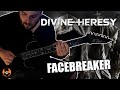 Divine Heresy - Facebreaker (Guitar Cover) with TAB