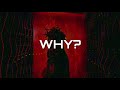 AF DEAN - WHY? | PROD BY YZPROD