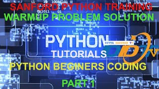 Stanford Python Training Registration | Warmup Test Problem Solution | Python Tutorials | Part 1