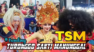 SPESIAL HOKYA, TURONGGO SAKTI MANUNGGAL LIVE TEGALSARI KUPEN PRINGSURAT TEMANGGUNG, TSM TERBARU