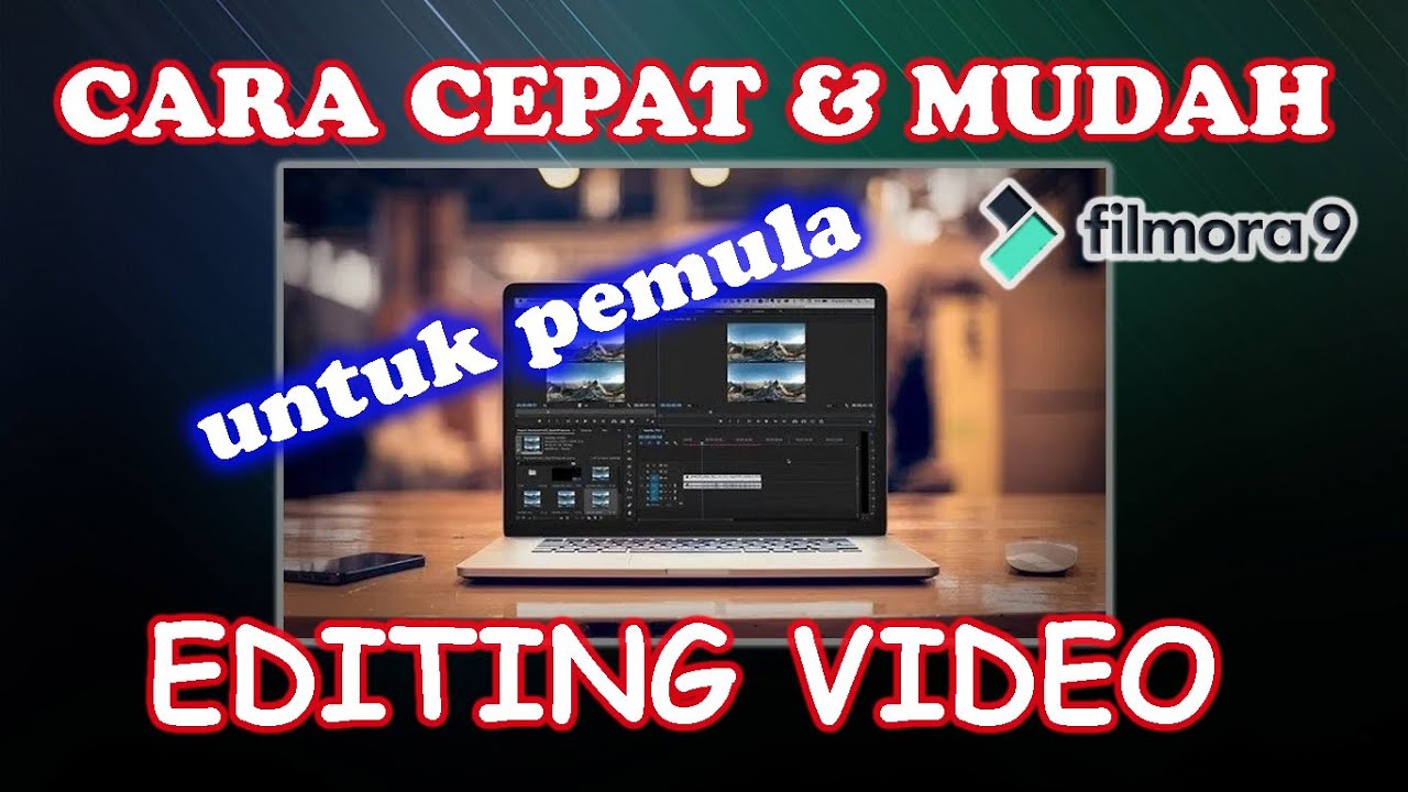 Edit Video Dengan Filmora 9 | Tutorial Filmora Untuk Pemula - YouTube