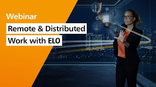 Remote and Distributed Work with ELO