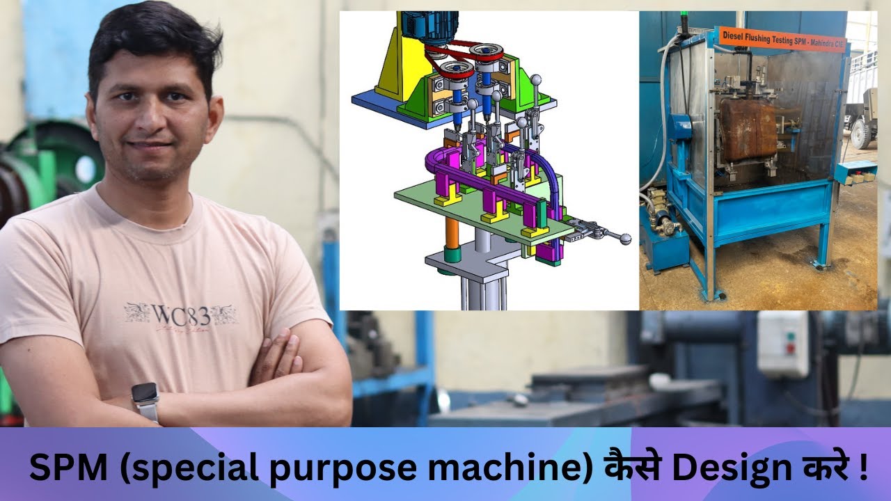 SPM (special Purpose Machine)कैसे Design करे #design #mechanical # ...