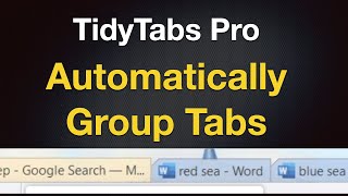 TidyTabs Pro - Automatically Group Tabs on Windows 11