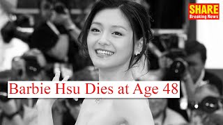 Taiwanese Actress Barbie Hsu Dies of Flu-Related Illness at Age 48