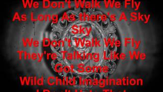 Sam Feldt Feat Bright Sparks - We Dont Walk We Fly Lyrics