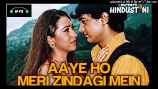 Aaye Ho Meri Zindagi Mein (Female Version) (Alka Yagnik) :- Original Song HD