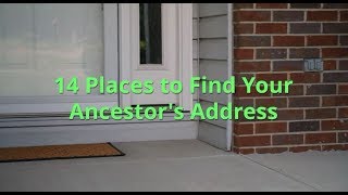 14 Places to Find Your Ancestor's Address
