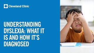 Understanding Dyslexia: What It Is And How It’s Diagnosed
