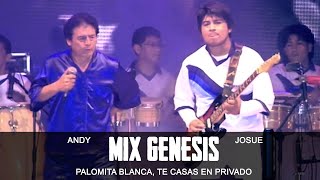 Grupo Genesis - Palomita Blanca, Te casas en Privado (con el Pumita Andy)