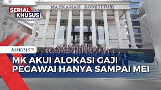 Dampak Efisiensi Anggaran, MK Akui Alokasi Gaji Pegawai Hanya Sampai Mei