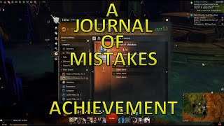 GW2 - A Journal Of Mistakes Achievement ("Fumbling in the Dark" Chapter)