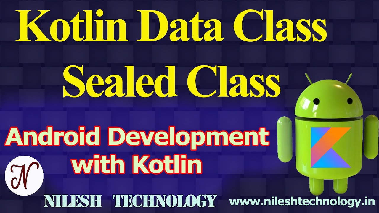 Kotlin Data | Sealed Class | Android Development With Kotlin - YouTube