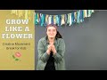 Grow Like a Flower | Spring Movement Break | Movement Break for Kids