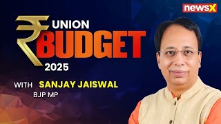 BJP MP Sanjay Jaiswal Discusses Bihar's Budget Benefits | Emphasizes Focus on Backward Regions