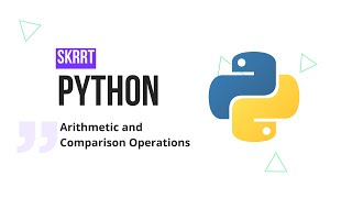 05 Arithmetic and Comparison Operations | Python Beginner Course