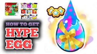 How to Get Hype Egg in Pets Go