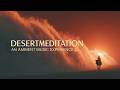 Mystic Arabia & Healing Oud ~ Desert Meditation for Deep Sleep and Relaxation in the Dunes
