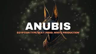 EGYPTIAN Type Beat | Free Freestyle Beat | "ANUBIS" Instrumental 2023