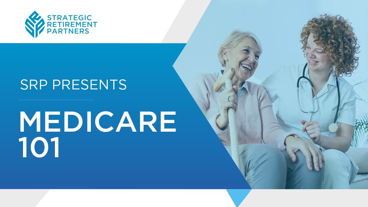 Medicare 101 Youtube
