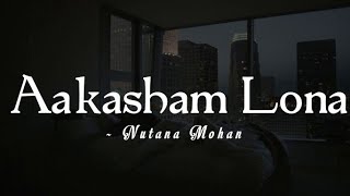 Aakasham Lona -lyrics || Oh Baby || Nutana Mohan ||@LYRICS🖤
