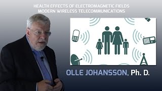 ADVERSE HEALTH EFFECTS OF ELECTROMAGNETIC POLLUTION -  Video of Lecture by Prof. Olle Johansson