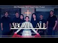 ABOVE ALL (Cover) By GLORIA BAND | 2022 GOOD FRIDAY PROJECT GKI PINANGSIA