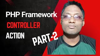 PHP MVC Framework (Part 2) - Integrating Routes with Controller & Action