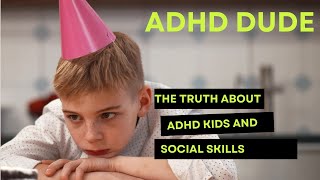 Help Your ADHD Kid Improve Their Social Skills