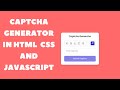 Easy Tutorial: Creating a Captcha Generator using HTML, CSS, and JavaScript | Source code
