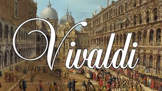 Vivaldi: Violin Concertos (Op. 11 \u0026 12)