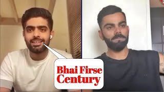Virat kohli Talking with Babar azam After his first century in ipl 2023 | Real Video