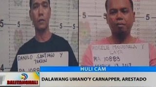 BT: Dalawang umano'y carnapper, arestado