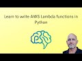 Learn to write AWS Lambda functions in Python