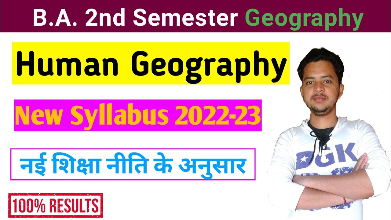 B.A 2nd Semester Human Geography New Syllabus 2022-23ll#basyllabus ...