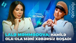 Lalə Məmmədova: Hamilə ola-ola məni xəbərsiz boşadı | Həftənin qonağı 06.07.2024