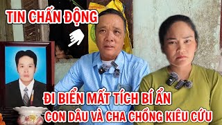 Anh Nguyễn Chí Linh Đi biển mất tích bí ẩn 5 ngày chủ tàu mới cho gia đình biết 0945101202 TÀI