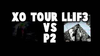 Lil Uzi Vert - P2 VS XO TOUR Llif3 (Mashup)