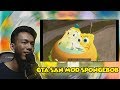 GTA SAN ANDREAS SPONGEBOB MOD - Reaction RADAL